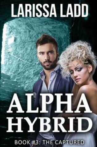 Cover of Alpha Hybrid Book 3