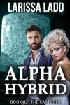 Book cover for Alpha Hybrid Book 3