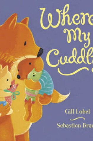 Cover of Where's My Cuddly?