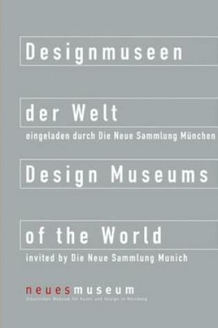 Cover of Designmuseen Der Welt / Design Museums of the World