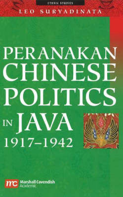 Book cover for Peranakan Chinese Politics in Java, 1917-1942