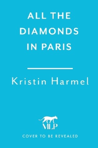 Cover of All the Diamonds in Paris