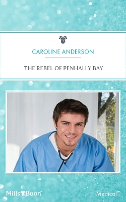 Cover of The Rebel Of Penhally Bay