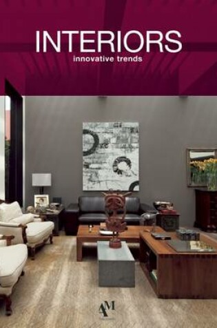 Cover of Interiors: Innovative Trends