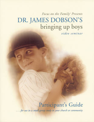 Cover of Dr. James Dobson's Bringing Up Boys