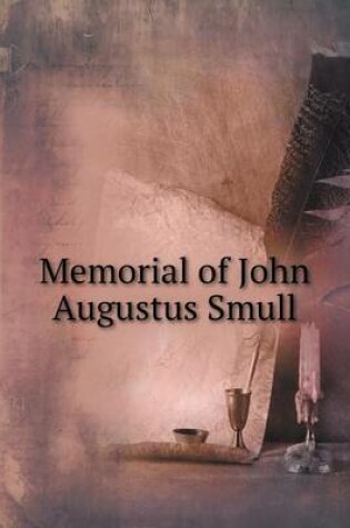 Cover of Memorial of John Augustus Smull