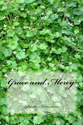 Cover of Grace and Mercy