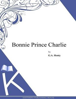 Book cover for Bonnie Prince Charlie