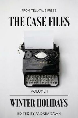 Cover of The Case Files Volume 1