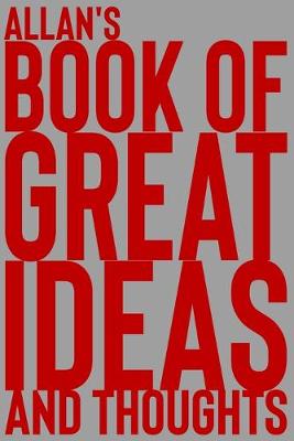 Cover of Allan's Book of Great Ideas and Thoughts