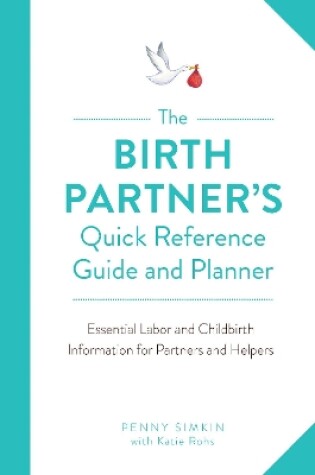 Cover of The Birth Partner's Quick Reference Guide and Planner