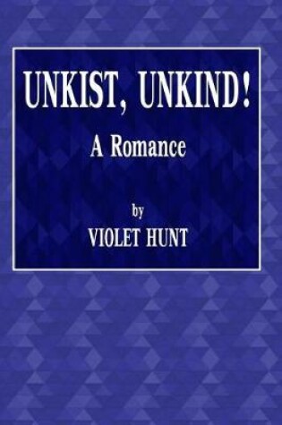 Cover of Unkist, Unkind!