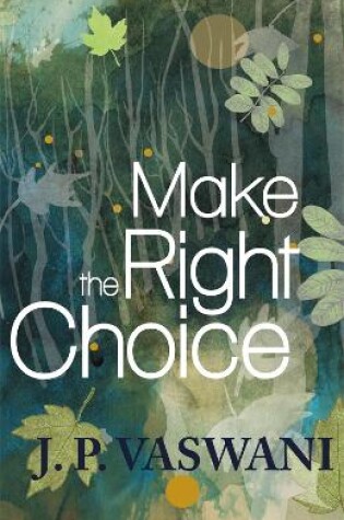 Cover of Make the Right Choice