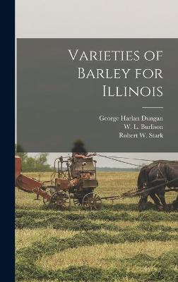 Book cover for Varieties of Barley for Illinois