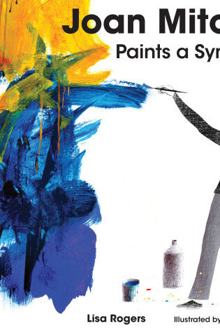 Cover of Joan Mitchell Paints a Symphony