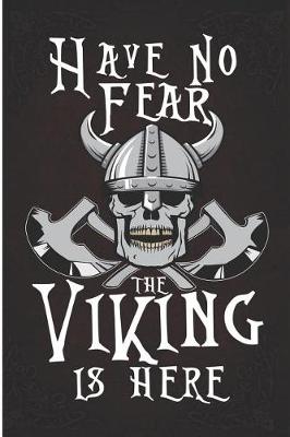 Book cover for Have No Fear the Viking Is Here