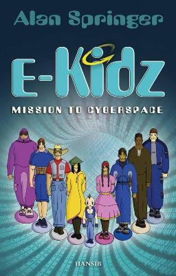 Book cover for e-Kidz: Mission to Cyberspace