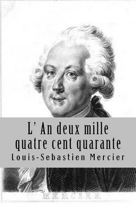 Book cover for L' An deux mille quatre cent quarante