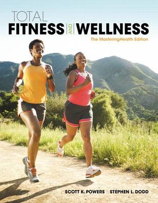 Book cover for Total Fitness & Wellness, the Mastering Health Edition Plus Mastering Health with Pearson Etext--Access Card Package