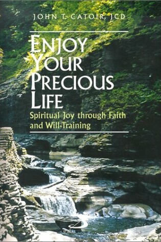 Cover of Enjoy Your Precious Life