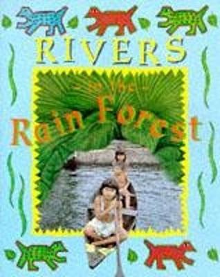 Book cover for Rivers in the Rainforest