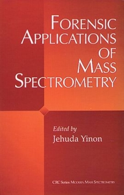 Cover of Forensic Applications of Mass Spectrometry