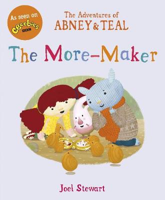 Book cover for The Adventures of Abney & Teal: The More-Maker