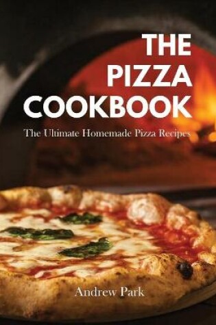 Cover of The Pizza Cookbook