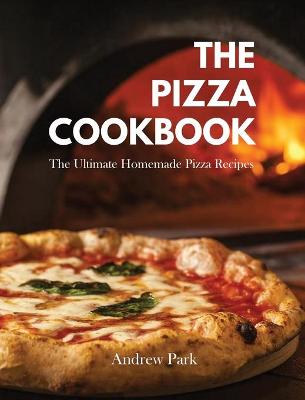 Book cover for The Pizza Cookbook
