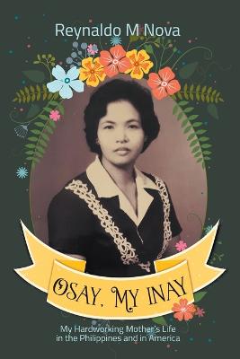 Cover of Osay, My Inay