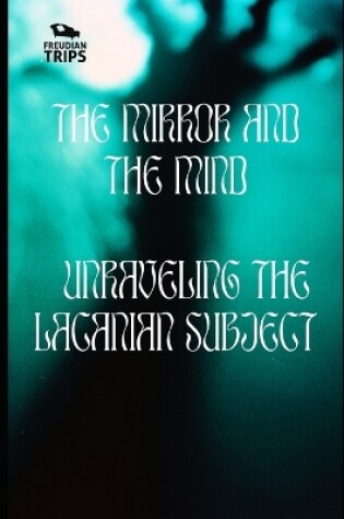 Cover of The Mirror and the Mind