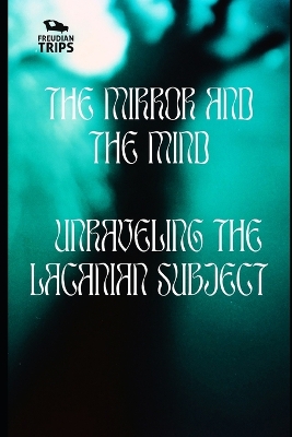 Book cover for The Mirror and the Mind