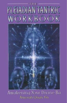 Book cover for The Pleiadian Tantric Workbook