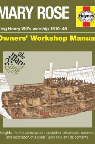 Cover of Mary Rose Owners' Workshop Manual