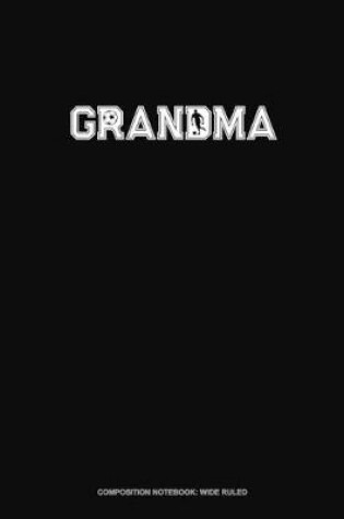 Cover of Grandma (With Soccer Graphics)