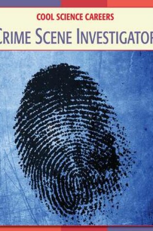 Cover of Crime Scene Investigator