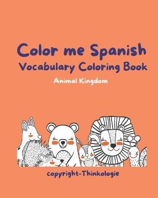 Book cover for Color Me Spanish - Learn Spanish Vocabulary