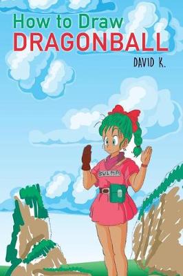 Book cover for How to Draw Dragonball