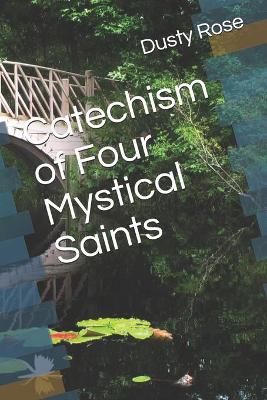 Book cover for Catechism of Four Mystical Saints