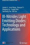 Book cover for III-Nitrides Light Emitting Diodes: Technology and Applications