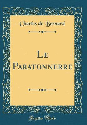 Book cover for Le Paratonnerre (Classic Reprint)