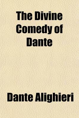 Book cover for The Divine Comedy of Dante; The Inferno