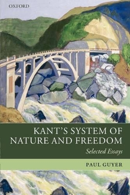 Book cover for Kant's System of Nature and Freedom