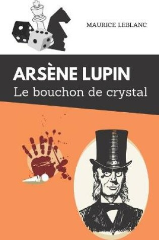 Cover of Le bouchon de crystal Arsene Lupin