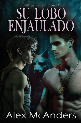 Book cover for Su lobo enjaulado