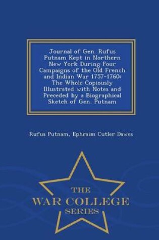 Cover of Journal of Gen. Rufus Putnam Kept in Northern New York During Four Campaigns of the Old French and Indian War 1757-1760