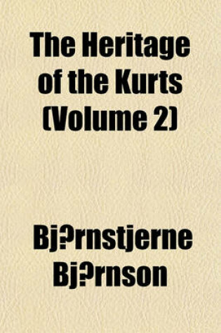 Cover of The Heritage of the Kurts Volume 2