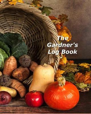 Book cover for The Gardner's Log Book