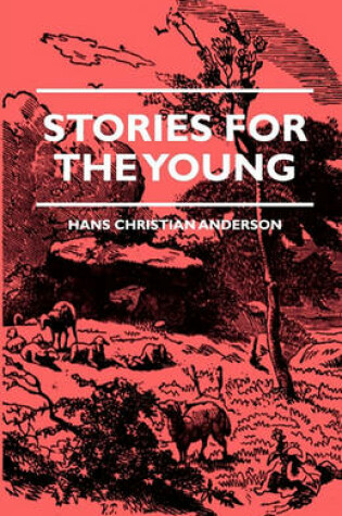 Cover of Stories For The Young