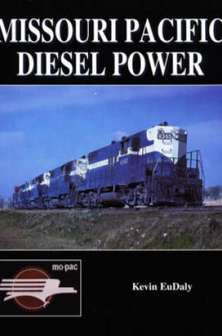 Cover of Missouri Pacific Diesel Power